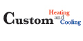 Custom Heating & Cooling Inc